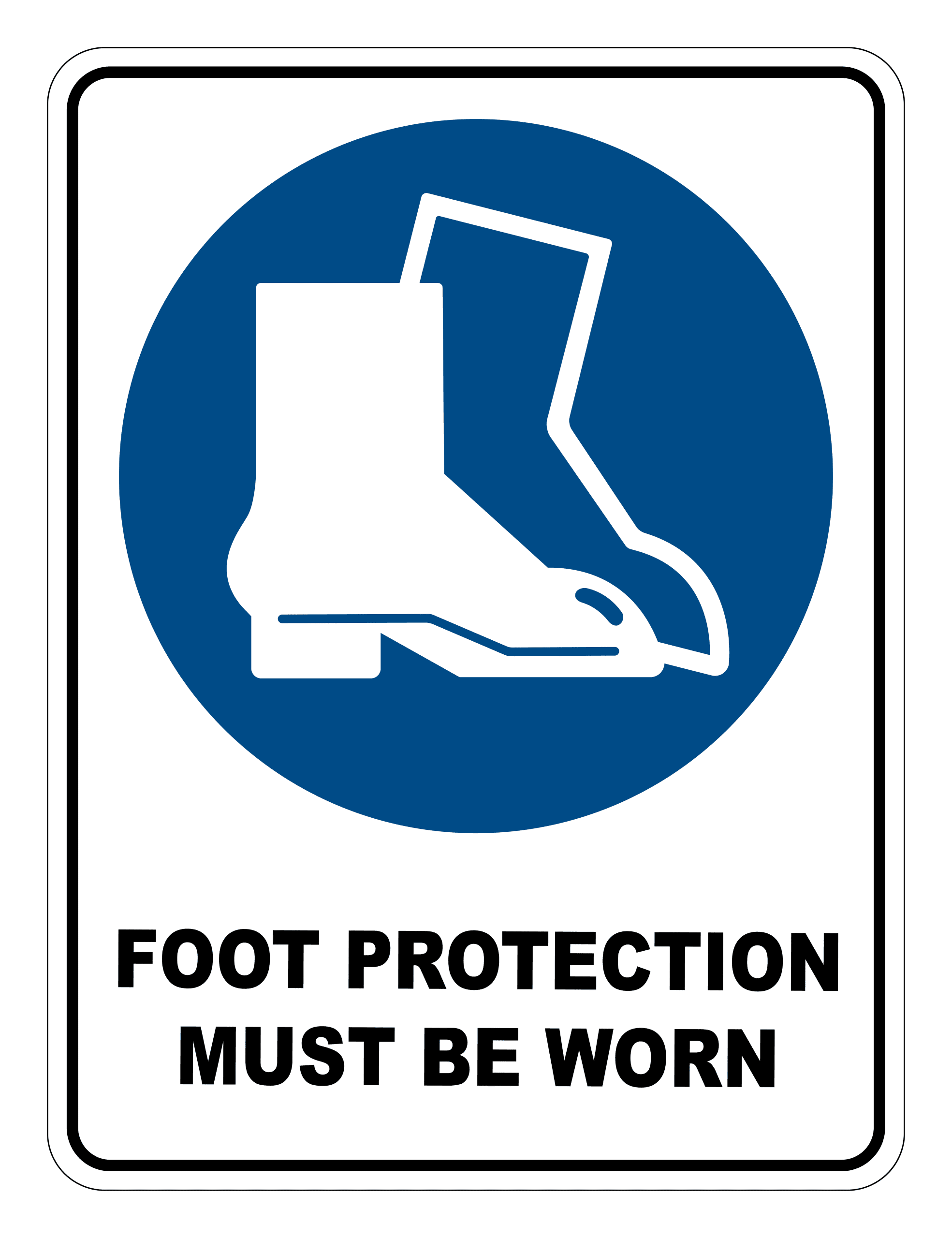 Foot Protection Must Be Worn Mandatory Safety Sign