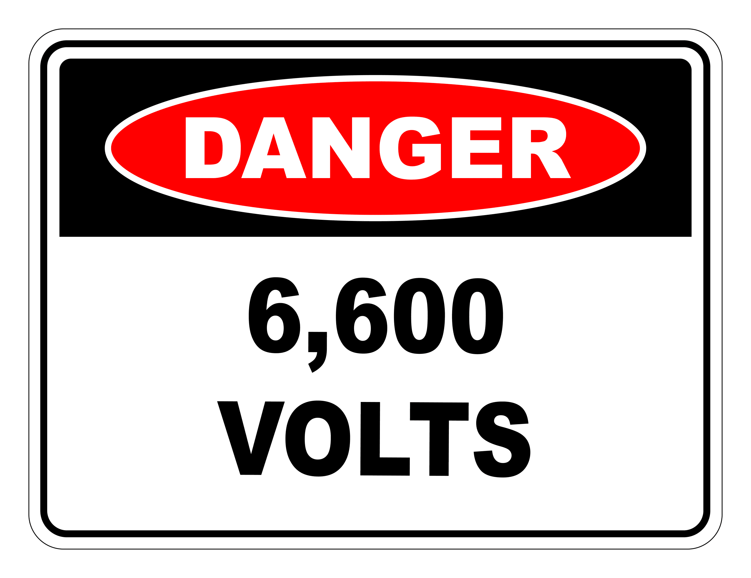 6600 Volts Danger Safety Sign