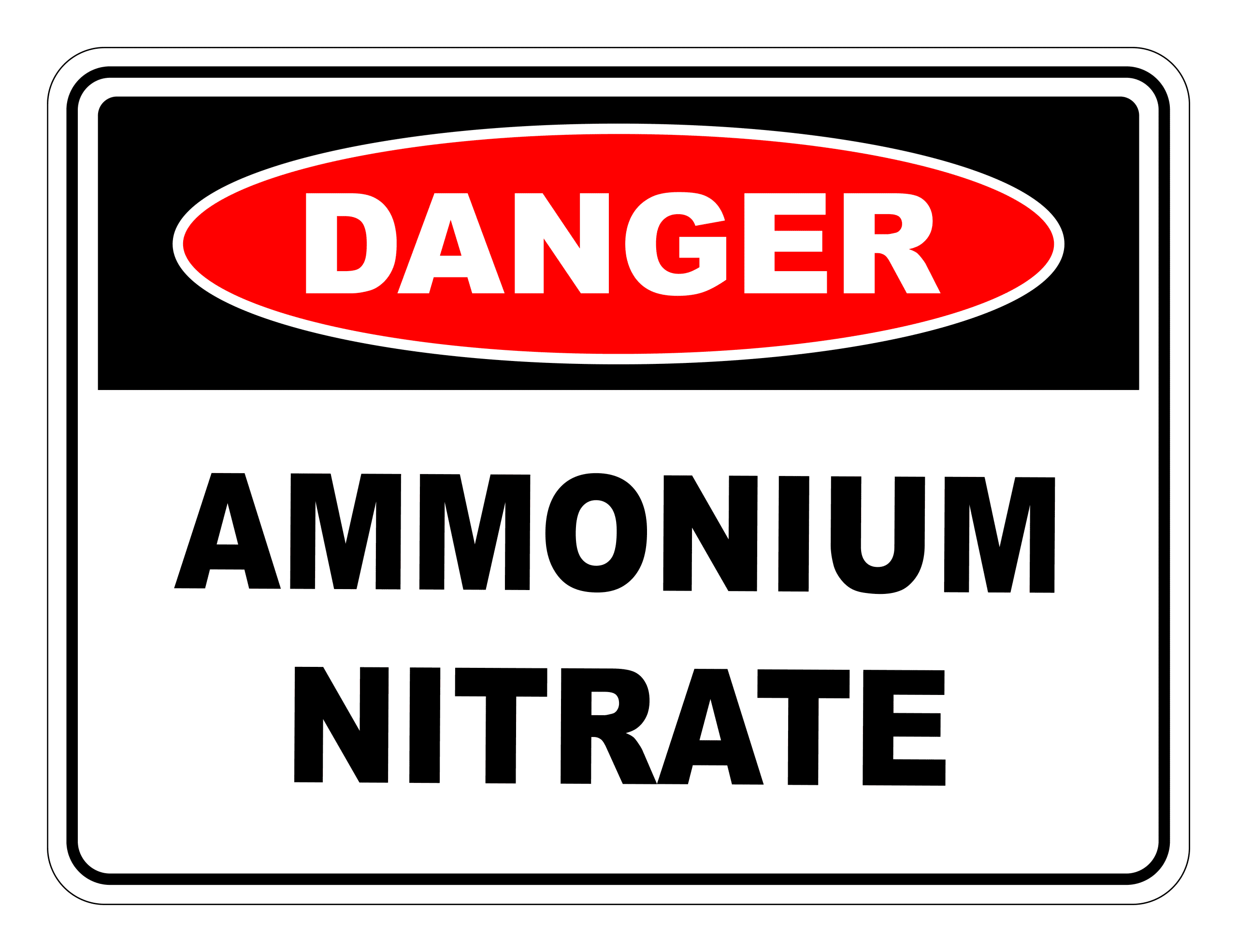 Ammonium Nitrate Danger Safety Sign