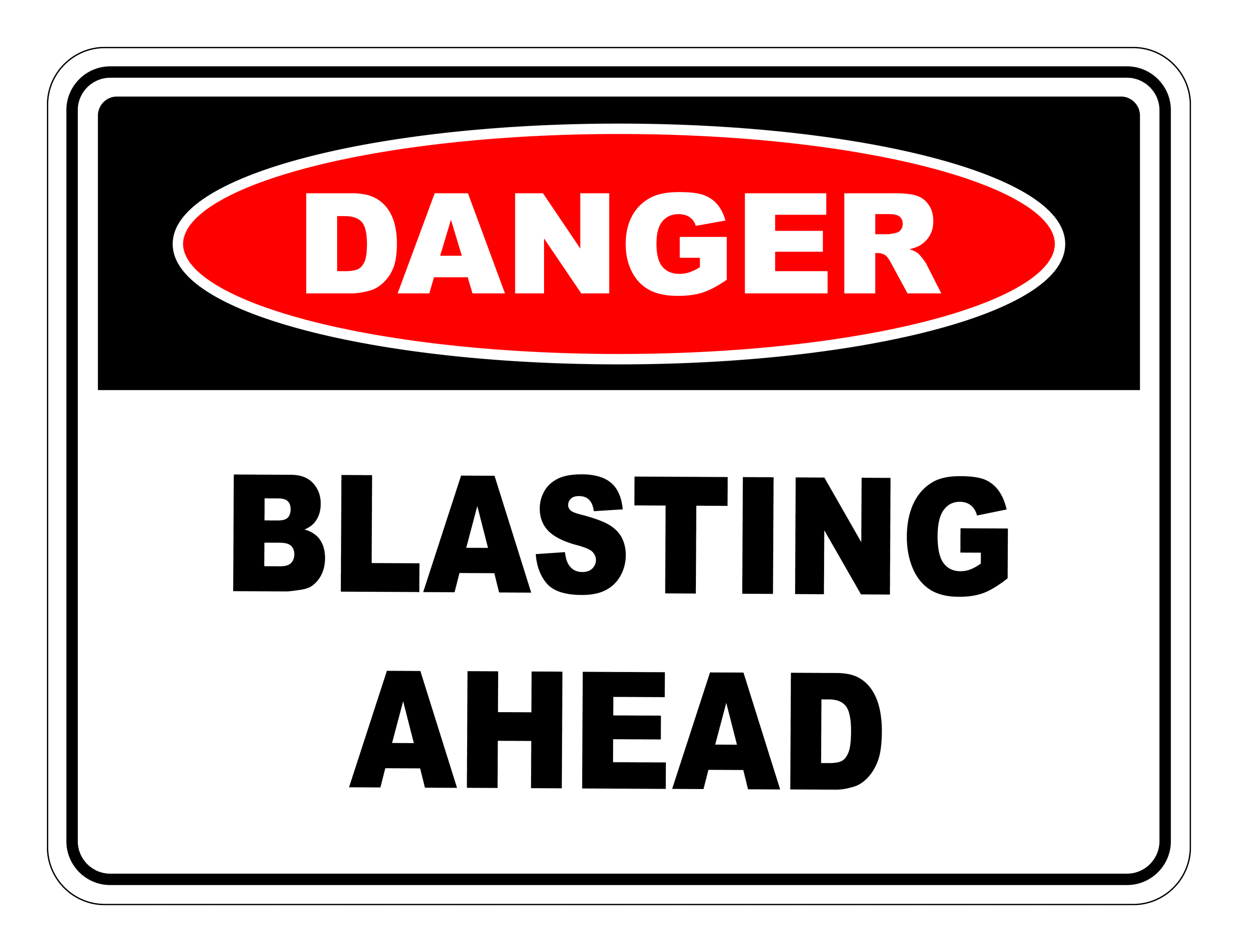 Blasting Ahead Danger Safety Sign
