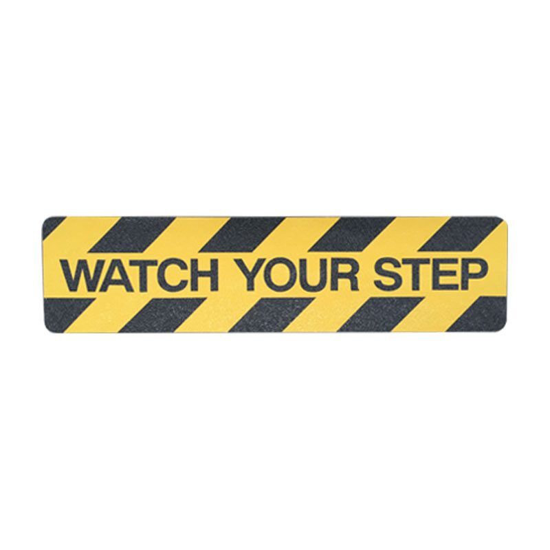 Watch your step - Anti slip adhesive floor sign